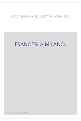 FRANCESI A MILANO.