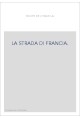LA STRADA DI FRANCIA.