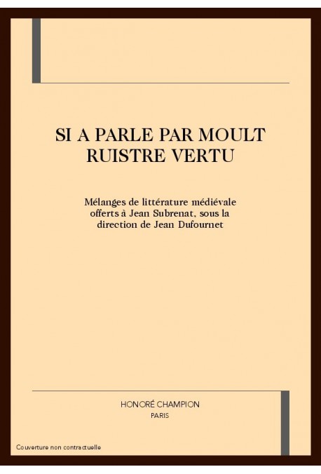 SI A PARLE PAR MOULT RUISTRE VERTU