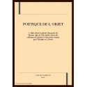 POETIQUE DE L OBJET. L'OBJET DANS LA POéSIE FRANçAISE DU MOYEN AGE AU XXE SIECLE.