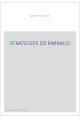 STRATÉGIES DE RIMBAUD
