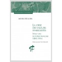 LA CRISE DES VALEURS SYMBOLISTES VINGT ANS DE POÉSIE FRANÇAISE 1895-1914