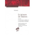 LE ROMAN DE TRISTAN, LA FOLIE TRISTAN DE BERNE ET LA FOLIE TRISTAN D'OXFORD