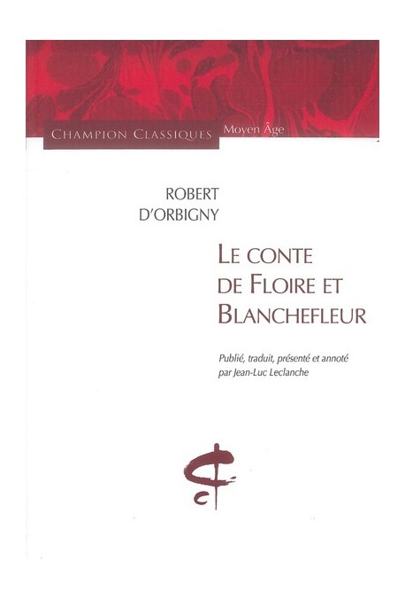LE CONTE DE FLOIRE ET BLANCHEFLEUR