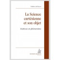 LA SCIENCE CARTÉSIENNE ET SON OBJET