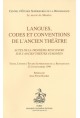 LANGUES CODES ET CONVENTION DE L'ANCIEN THEATRE