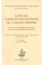 LANGUES CODES ET CONVENTION DE L'ANCIEN THEATRE