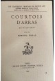 COURTOIS D'ARRAS. JEU DU XIIIE SIECLE.(1922)