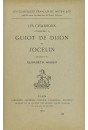 LES CHANSONS. ATTRIBUEES A GUIOT DE DIJON ET JOCELIN