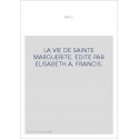 LA VIE DE SAINTE MARGUERITE