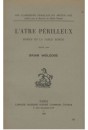 L'ATRE PERILLEUX.
