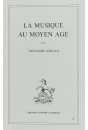LA MUSIQUE AU MOYEN ÂGE