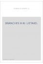 LE ROMAN DE RENART. BRANCHES X-XI. LIETARD. RENART ET LA MORT DE BRUN. LES VEPRES DE TIBERT