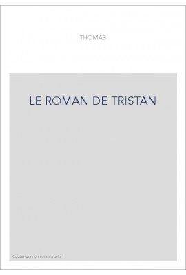 LE ROMAN DE TRISTAN