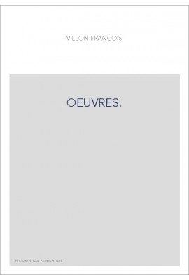 LES OEUVRES. (LES LAIS. LE TESTAMENT. POÉSIES DIVERSES.)