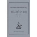 LE ROMAN DE LA ROSE. TOME III (ET DERNIER): VERS 16699-21750