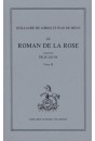 LE ROMAN DE LA ROSE. TOME III (ET DERNIER): VERS 16699-21750