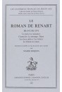 LE ROMAN DE RENART. BRANCHES II-VI. LE PUITS. LA NAISSANCE. CHANTECLERC. LA MESANGE. TIBERT
