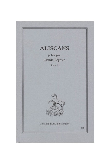 ALISCANS. TOME I.