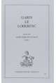 GARIN LE LOHERENC. TOME I