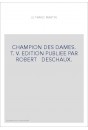 LE CHAMPION DES DAMES. TOME 5 (ET DERNIER)