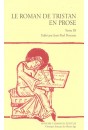 LE ROMAN DE TRISTAN EN PROSE. TOME 3 PUBLIE SOUS LA DIRECTION DE PHILIPPE MENARD