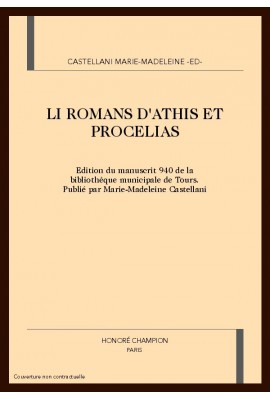 LI ROMANS D'ATHIS ET PROCELIAS