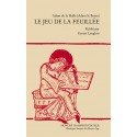 LE JEU DE LA FEUILLÉE