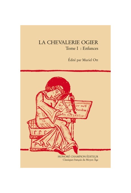 LA CHEVALERIE OGIER, TOME I