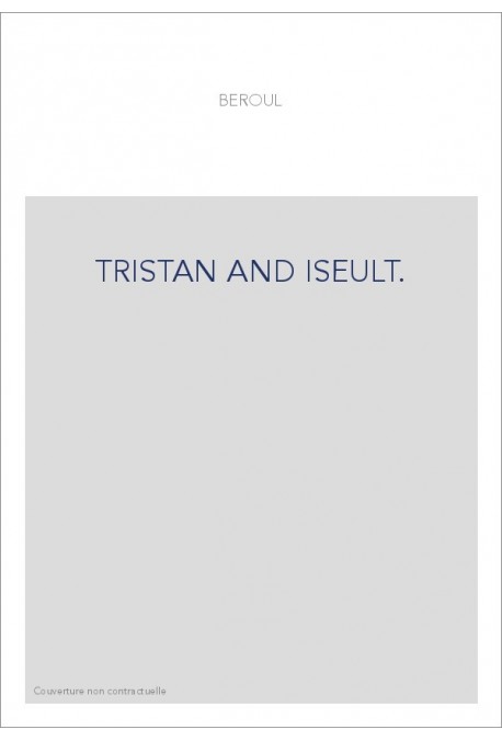 TRISTAN AND ISEULT.TRADUCTION EN ANGLAIS MODERNE