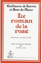 LE ROMAN DE LA ROSE.TOME II/2: VERS 8213-12510.TRADUCTION