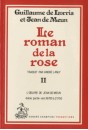 LE ROMAN DE LA ROSE.TOME II/4 :VERS 16700-21750. TRADUCTION EN FRANCAIS MODERNE