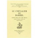 LE CHEVALIER AU BARISEL.