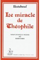 LE MIRACLE DE THEOPHILE. TRADUIT ET ADAPTE PAR ROGER DUBUIS.
