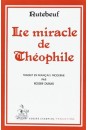 LE MIRACLE DE THEOPHILE. TRADUIT ET ADAPTE PAR ROGER DUBUIS.
