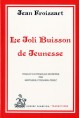 LE JOLI BUISSON DE JEUNESSE