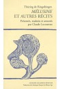 MELUSINE ET AUTRES RECITS.