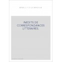 INEDITS DE CORRESPONDANCES LITTERAIRES.