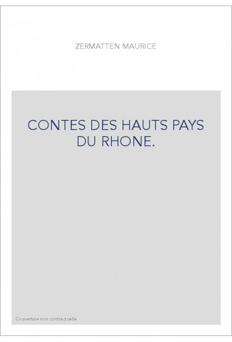 CONTES DES HAUTS PAYS DU RHONE.