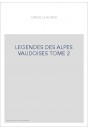 LEGENDES DES ALPES VAUDOISES TOME 2