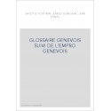 GLOSSAIRE GENEVOIS SUIVI DE L'EMPRO GENEVOIS