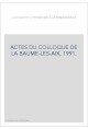 LOGIQUE ET LITTERATURE A LA RENAISSANCE. ACTES DU COLLOQUE DE LA BAUME-LES-AIX, 1991.
