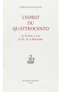 L'ESPRIT DU QUATTROCENTO. LE "DE ENTE ET UNO" DE PIC DE LA MIRANDOLE. EDITION BILINGUE
