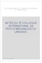 LA PSYCHOMECANIQUE DU LANGAGE. PROBLEMES ET PERSPECTIVES.