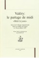 VALÉRY: LE PARTAGE DE MIDI