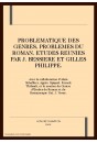 PROBLEMATIQUE DES GENRES, PROBLEMES DU ROMAN.