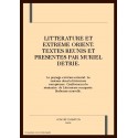 LITTERATURE ET EXTREME ORIENT. LE PAYSAGE EXTREME-ORIENTAL, LE TAOISME DANS LA LITT. EUROPEENNE.