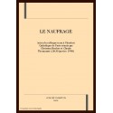 LE NAUFRAGE. ACTES DU COLLOQUE TENU à L'INSTITUT CATHOLIQUE DE PARIS.