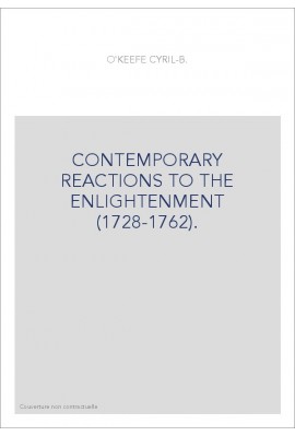 CONTEMPORARY REACTIONS TO THE ENLIGHTENMENT (1728-1762).