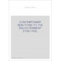 CONTEMPORARY REACTIONS TO THE ENLIGHTENMENT (1728-1762).
